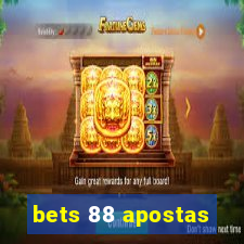 bets 88 apostas